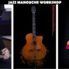 Jazz Manouche gitár workshop
